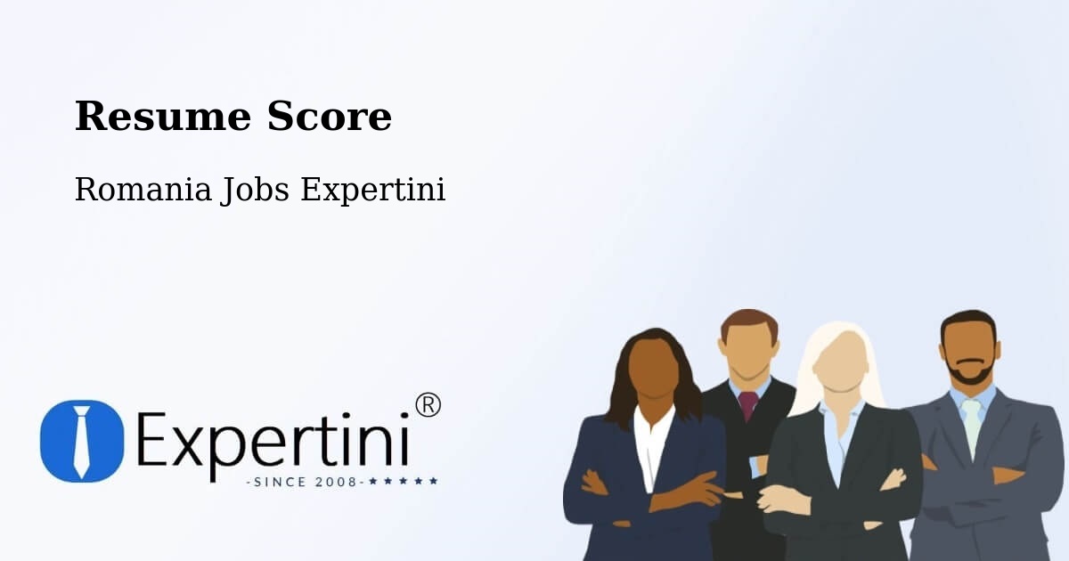 Resume Score & Job Description Match Tool – Domănești - Romania Jobs Expertini